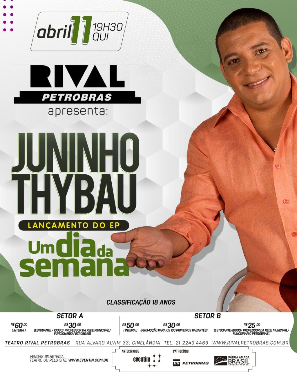 11/04 ~ Juninho Thybau | Show de lançamento do EP “Um dia da Semana”