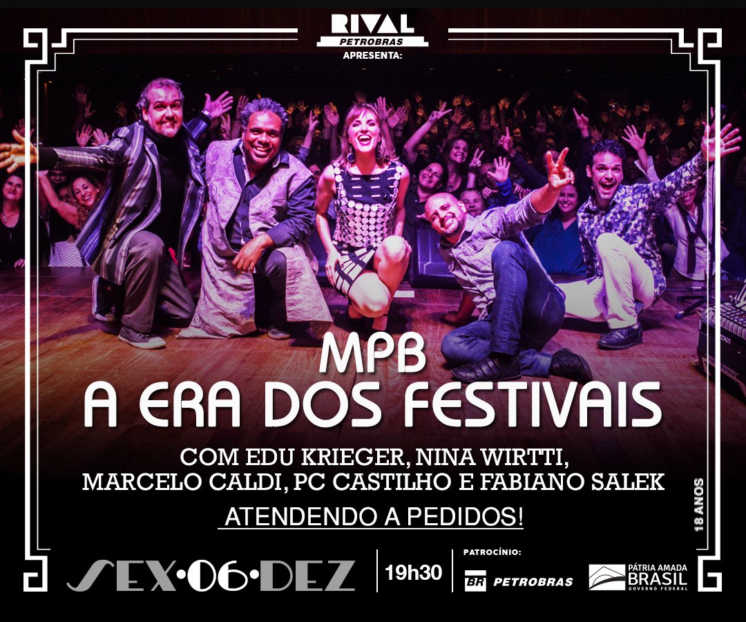 06/12 ~ MPB – A Era dos Festivais
