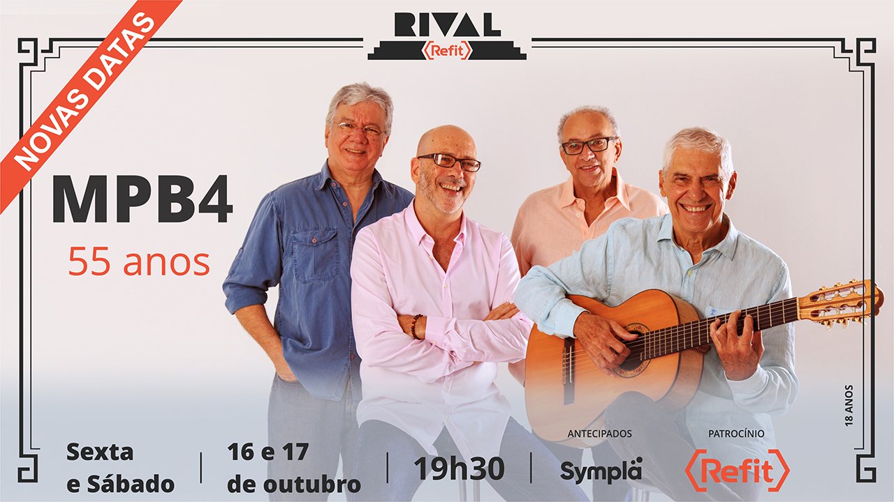 16 e 17 de outubro ~ MPB4 no show “MPB4 – 55 anos”