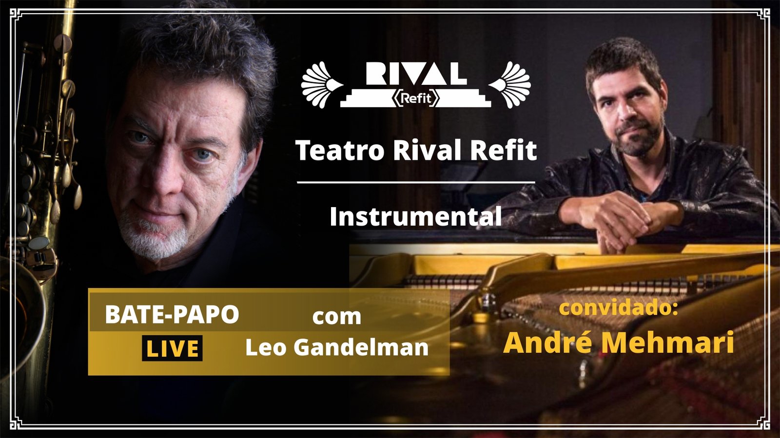 Leo Gandelman e André Mehmari