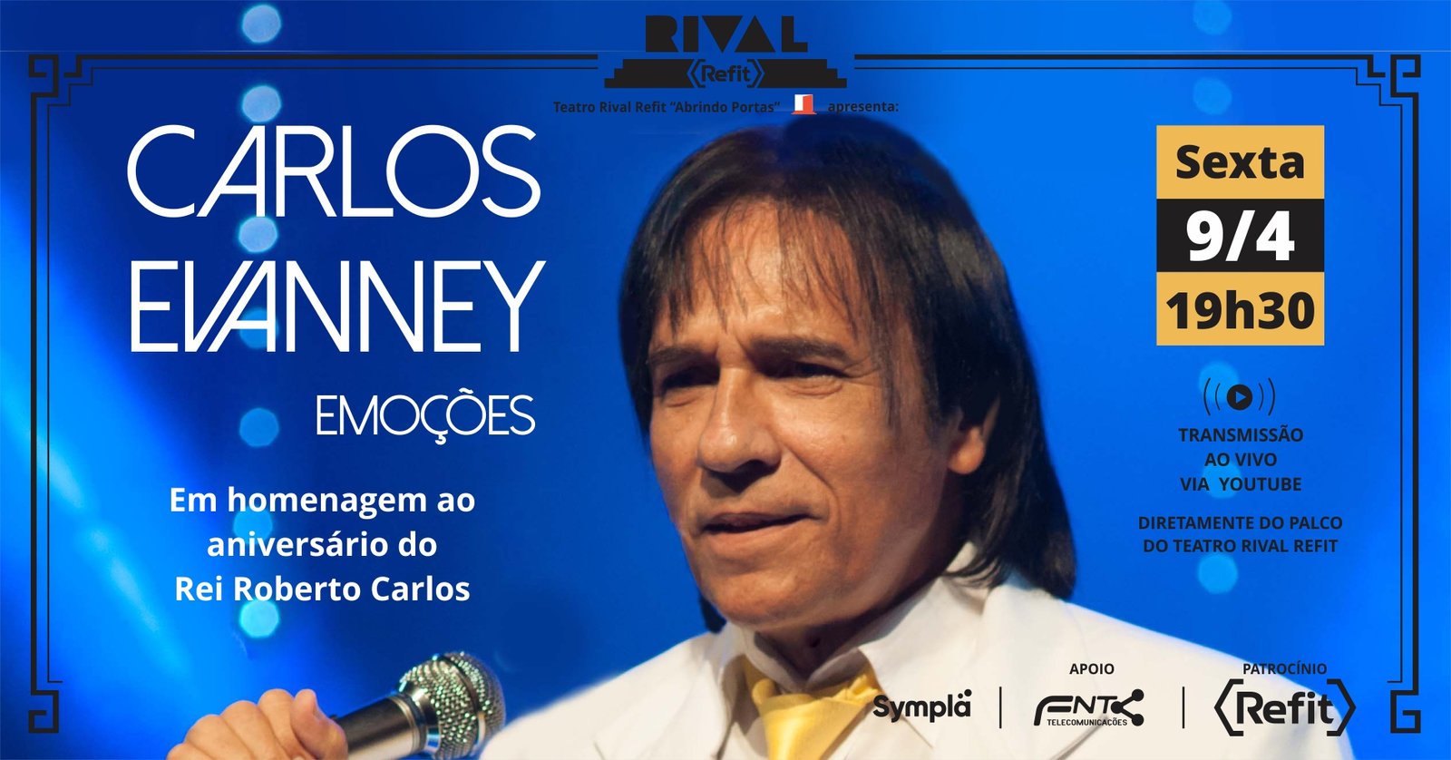 Carlos Evanney, muitas emoções