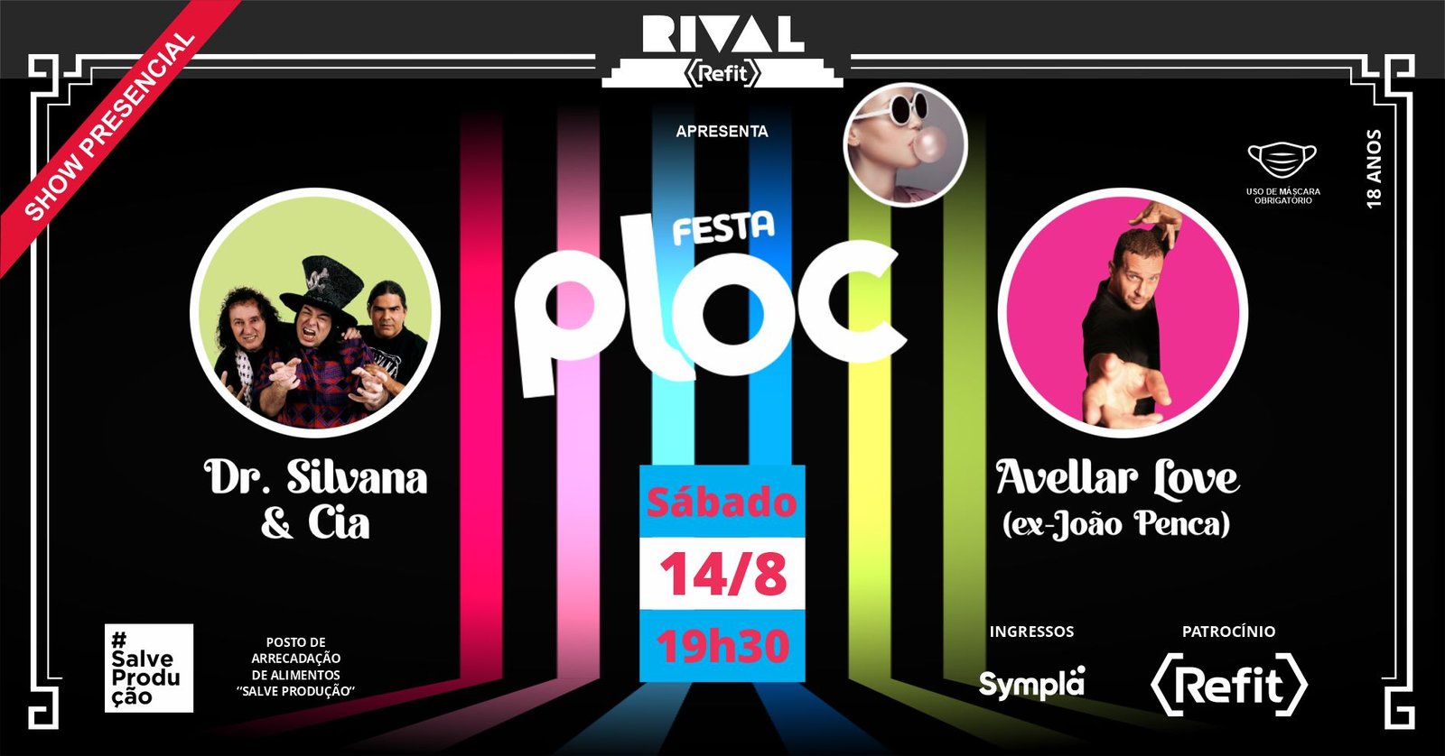 Festa Ploc – Dr. Silvana & Cia + Avellar Love (João Penca)