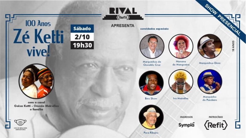 100 anos: Zé Ketti vive!